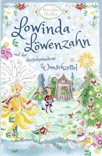 Produktbild: Lowinda L&ouml;wenzahn und der verwunschene Wunschzettel