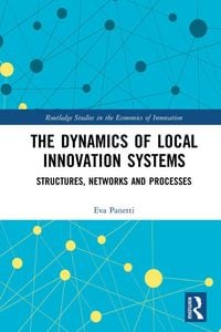 Produktbild: The Dynamics of Local Innovation Systems