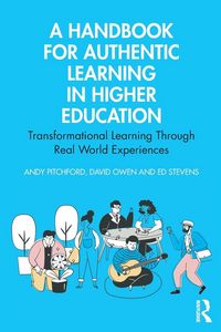 Produktbild: A Handbook for Authentic Learning in Higher Education