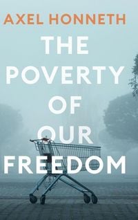 Produktbild: The Poverty of Our Freedom