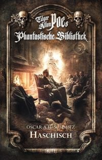 Produktbild: Edgar Allan Poe's Phantastische Bibliothek - Folge 5: Haschisch