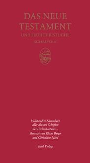 Produktbild: Das Neue Testament und fr&uuml;hchristliche Schriften