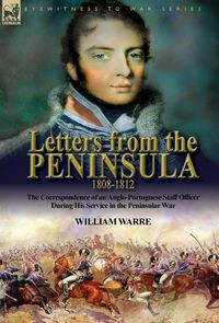 Produktbild: Letters from the Peninsula 1808-1812
