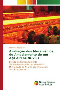 Produktbild: Avalia&ccedil;&atilde;o dos Mecanismos de Amaciamento de um A&ccedil;o API 5L Ni-V-Ti