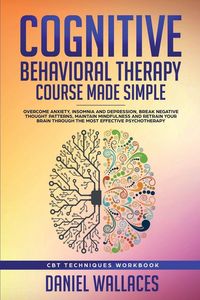 Produktbild: Cognitive Behavioral Therapy Course Made Simple