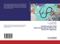 Produktbild: Cardiovascular And Neuromodulatory Effects Of Purine P1 Agonists