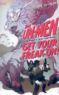 Produktbild: Un-Men V01 Get Your Freak On