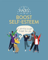 Produktbild: 12 Hacks to Boost Self-esteem