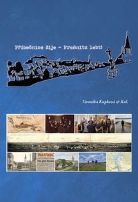 Produktbild: Př&iacute;sečnice žije! &bull; Pre&szlig;nitz lebt!