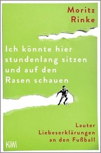 Produktbild: Ich k&ouml;nnte hier stundenlang sitzen und auf den Rasen schauen