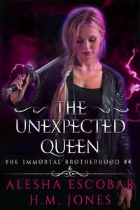 Produktbild: The Unexpected Queen (The Immortal Brotherhood, #4)