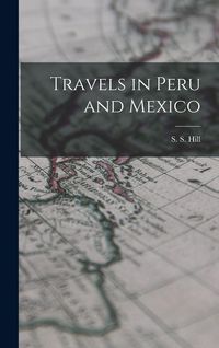 Produktbild: Travels in Peru and Mexico