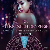 Produktbild: De Sterrenbeeldenserie: erotische korte verhalen voor Vissen