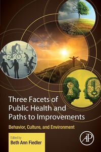 Produktbild: Three Facets of Public Health and Paths to Improvements