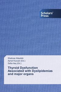 Produktbild: Thyroid Dysfunction Associated with Dyslipidemias and major organs