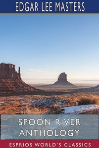 Produktbild: Spoon River Anthology (Esprios Classics)