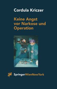 Produktbild: Keine Angst vor Narkose und Operation