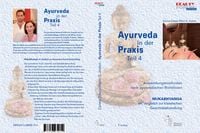 Produktbild: Ayurveda in der Praxis / Ayurveda in der Praxis Teil 4.