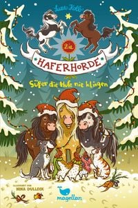 Produktbild: Die Haferhorde - S&uuml;&szlig;er die Hufe nie klingen