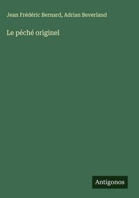 Produktbild: Le p&eacute;ch&eacute; originel