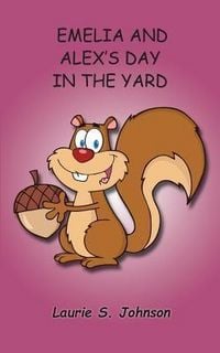 Produktbild: Emelia and Alex's Day In The Yard