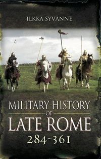 Produktbild: Military History of Late Rome 284-361