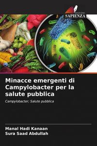 Produktbild: Minacce emergenti di Campylobacter per la salute pubblica