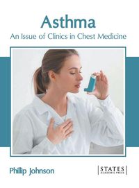 Produktbild: Asthma: An Issue of Clinics in Chest Medicine