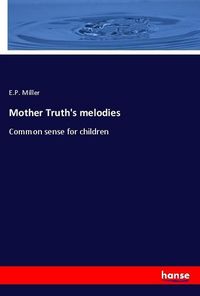 Produktbild: Mother Truth's melodies