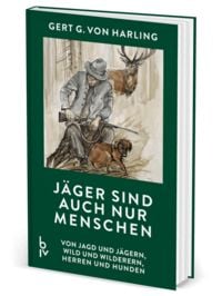 Produktbild: J&auml;ger sind auch nur Menschen