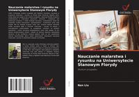 Produktbild: Nauczanie malarstwa i rysunku na Uniwersytecie Stanowym Florydy