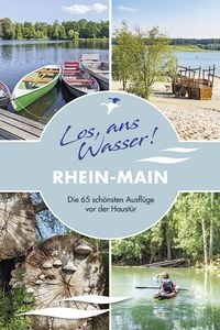 Produktbild: Los, ans Wasser! Rhein-Main