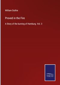 Produktbild: Proved in the Fire