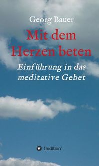 Produktbild: Mit dem Herzen beten