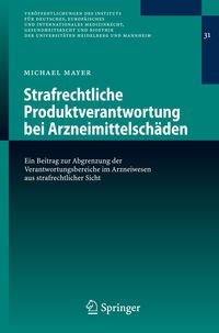 Produktbild: Strafrechtliche Produktverantwortung bei Arzneimittelsch&auml;den