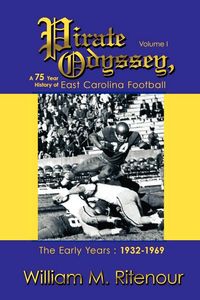 Produktbild: Pirate Odyssey, A 75 Year History of East Carolina Football Volume I