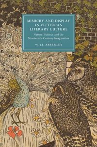 Produktbild: Mimicry and Display in Victorian Literary Culture