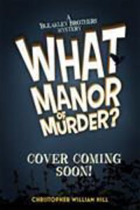 Produktbild: What Manor of Murder?