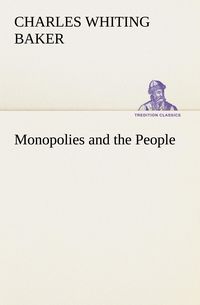 Produktbild: Monopolies and the People