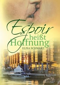 Produktbild: Espoir hei&szlig;t Hoffnung