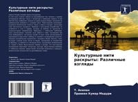 Produktbild: Kul'turnye niti raskryty: Razlichnye wzglqdy