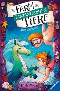 Produktbild: Die Farm der fantastischen Tiere, Band 4 - V&ouml;llig abgetaucht!