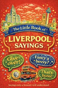 Produktbild: The Little Book of Liverpool Sayings