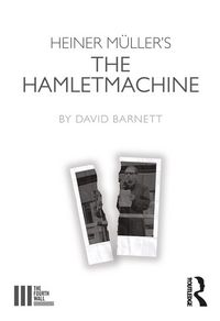 Produktbild: Heiner M&uuml;ller's The Hamletmachine