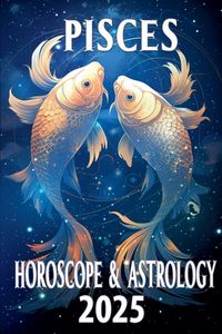 Produktbild: Pisces Horoscope & Astrology 2025