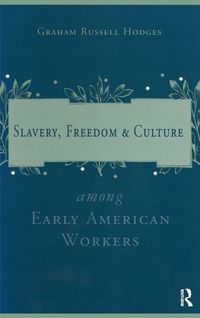 Produktbild: Slavery and Freedom Among Early American Workers