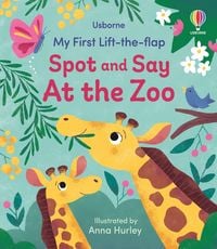 Produktbild: My First Lift-the-flap Spot and Say At the Zoo