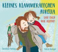 Produktbild: Kleines Klammer&auml;ffchen Aurelia! Lauf doch mal alleine!