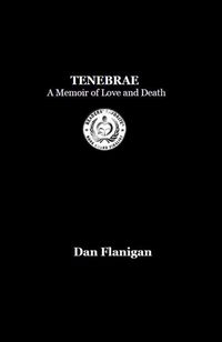 Produktbild: Tenebrae: A Memoir of Love and Death