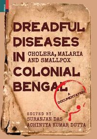 Produktbild: Dreadful Diseases in Colonial Bengal